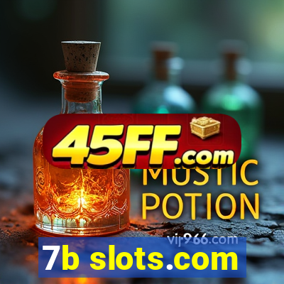 7b slots.com